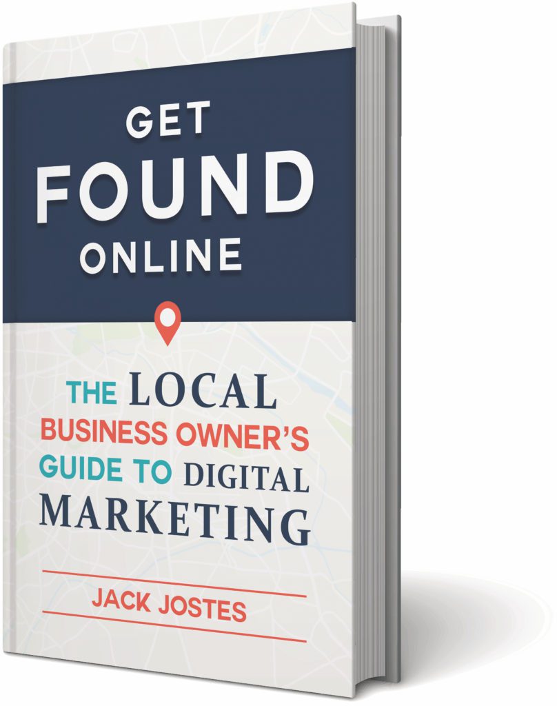 Get Found Online by Jack Jostes