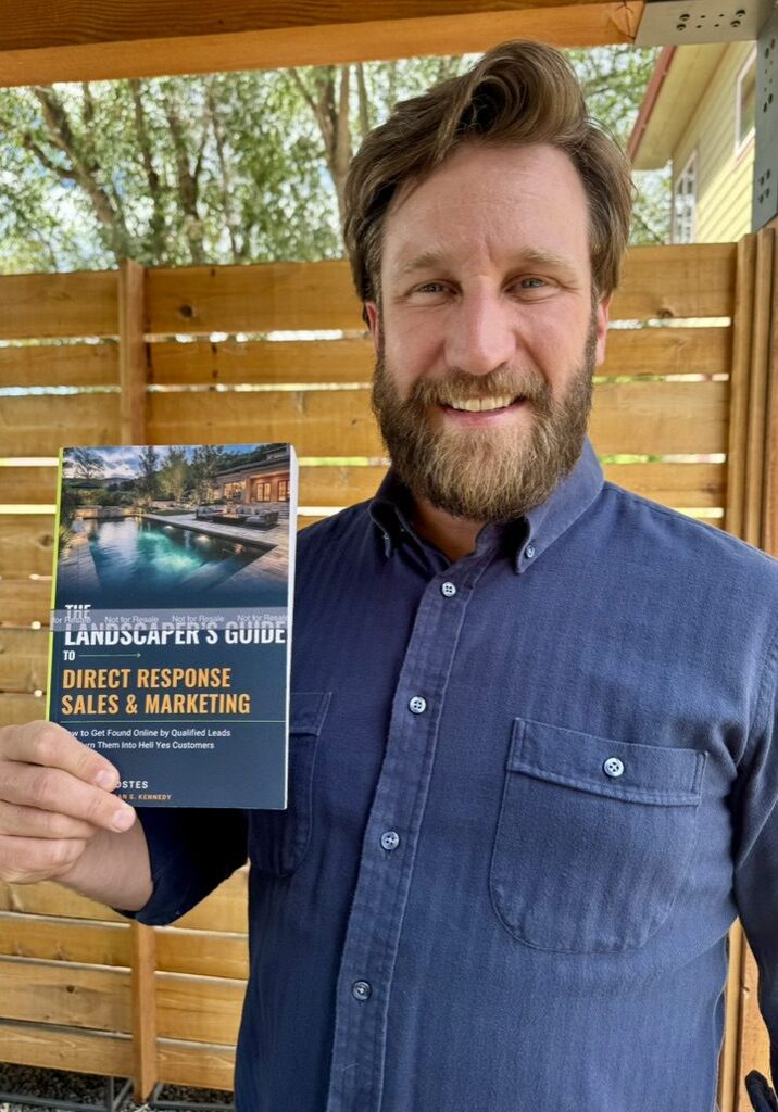 Jack Jostes and the Landscaper's Guide To Direct Response Sales & Marketing Book
